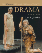 The Compact Bedford Introduction to Drama - Jacobus, Lee A