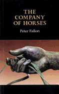 The Company of Horses - Fallon, Peter