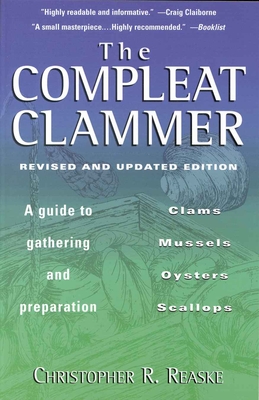 The Compleat Clammer, Revised - Reaske, Christopher R