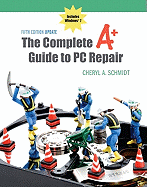 The Complete A+ Guide to PC Repair Fifth Edition Update