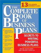 The Complete Book of Business Plans: Simple Steps to Writing Powerful Business Plans