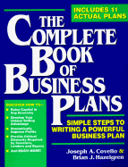 The Complete Book of Business Plans - Covello, Joseph A, and Hazelgren, Brian J