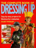 The Complete Book of Dressing