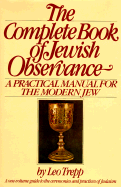The Complete Book of Jewish Observance - Trepp, Leo, and Tripp, Leo