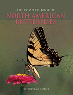 The Complete Book of North American Butterflies