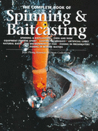 The complete book of spinning & baitcasting. - Cederberg, G.