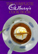 The complete Cadbury's cookbook - Dunbar, Patricia