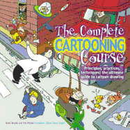 The Complete Cartooning Course