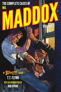 The Complete Cases of Mr. Maddox, Volume 3