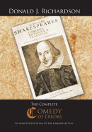 The Complete Comedy of Errors: An Annotated Edition of the Shakespeare Play