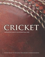 The Complete Cricket Encyclopedia