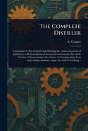 The Complete Distiller