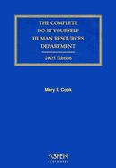 The Complete Do-It-Yourself Human Resources Department