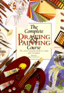 The Complete Drawing & Painting Course - Book Sales, Inc.