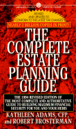 The Complete Estate Planning Guide: Revised Edition