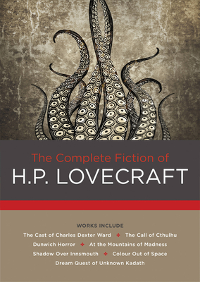 The Complete Fiction of H. P. Lovecraft: Volume 2 - Lovecraft, H. P.