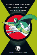 The Complete Green Lama Featuring the Art of Mac Raboy Volume 2
