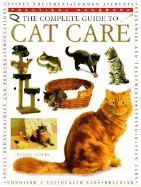 The Complete Guide to Cat Care - Cutts, Paddy