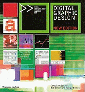 The Complete Guide to Digital Graphic Design: New Edition