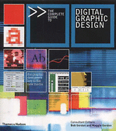 The Complete Guide to Digital Graphic Design - Gordon, Bob (Editor), and Gordon, Maggie (Editor)