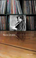 The Complete Guide to the Music of Nick Drake - Hogan, Peter