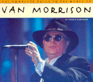 The Complete Guide to the Music of Van Morrison