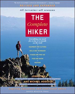 The Complete Hiker, Revised and Expanded - Long, John, and Hodgson, Michael