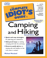 The Complete Idiot's Guide to Camping & Hiking, 2e