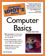 The Complete Idiot's Guide to Computer Basics, 3e