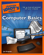 The Complete Idiot's Guide to Computer Basics