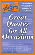 The Complete Idiot's Guide to Great Quotes for All Occasions - Partnow, Elaine Bernstein