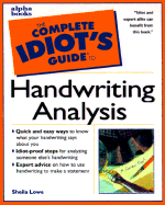 The Complete Idiot's Guide to Handwriting Analysis