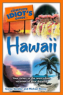 The Complete Idiot's Guide to Hawaii - Sandler, Corey, and Roney, Michael