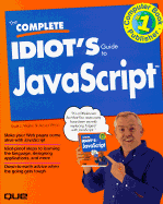 The Complete Idiot's Guide to JavaScript