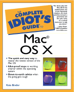 The Complete Idiot's Guide to Mac OS X - Binder, Kate