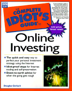 The Complete Idiot's Guide to Online Investing