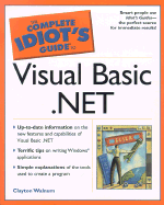 The Complete Idiot's Guide to Visual Basic .Net - Walnum, Clayton