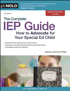 The Complete IEP Guide: How to Advocate for Your Special Ed Child