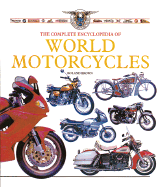 The Complete Illustrated Encyclopedia of World Motorcycles