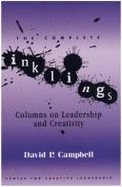 The Complete Inklings: Columns on Leadership and Creativity