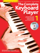 The Complete Keyboard Player: Book 1 With CD (Revised Edition)