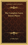 The Complete Lawn Tennis Player