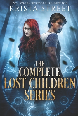 The Complete Lost Children Series: Books 1-6 - Street, Krista