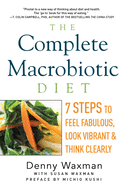 The Complete Macrobiotic Diet