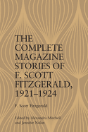 The Complete Magazine Stories of F. Scott Fitzgerald, 19211924