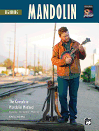 The Complete Mandolin Method -- Beginning Mandolin: Book & DVD