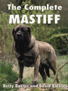 The Complete Mastiff