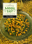 The Complete Middle East Cook Book - Mallos, Tess