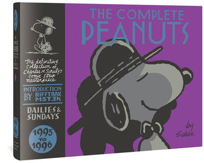 The Complete Peanuts 1995-1996: Vol. 23 Hardcover Edition - Schulz, Charles M, and Rifftrax (Introduction by)