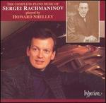 The Complete Piano Music of Sergei Rachmaninov